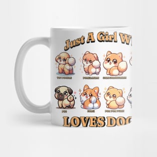 Just A Girl Who Loves Dogs - Adorable Canine Companions Tee Mug